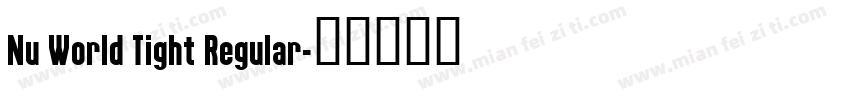 Nu World Tight Regular字体转换